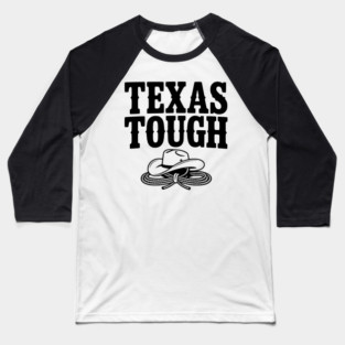 Texas Tough Baseball T-Shirt