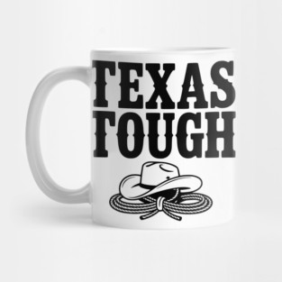Texas Tough Mug