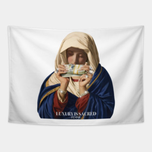 Luxury is sacred Tapestry