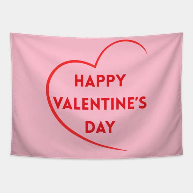 Happy Valentine’s Day Tapestry by Creatifly Graphic Tees