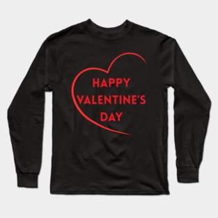 Happy Valentine’s Day Long Sleeve T-Shirt