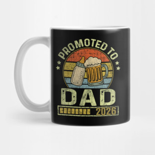 Promoted To Dad 2026 Expecting Baby Soon To Be Father Mug