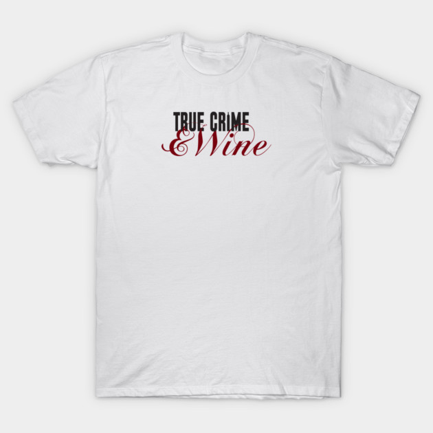 True Crime T-Shirt by Laura Contarino