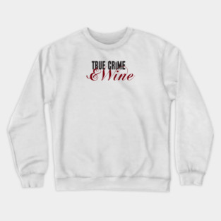 True Crime Crewneck Sweatshirt