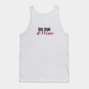 True Crime Tank Top