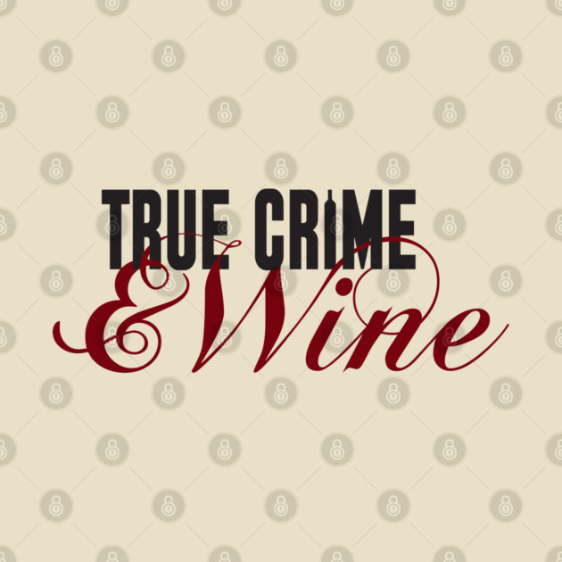 True Crime by Laura Contarino