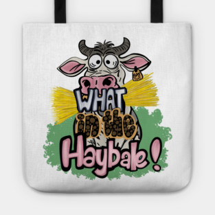 What in the Haybale! Tote