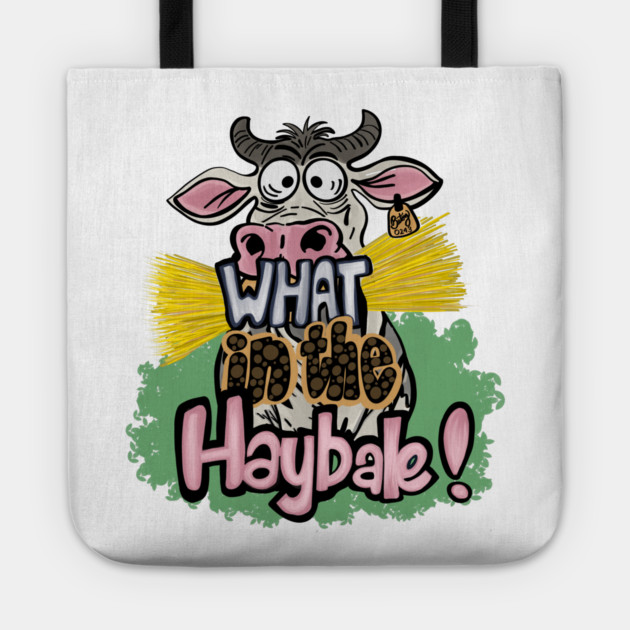 What in the Haybale! Tote by Stephanie 's Store 5