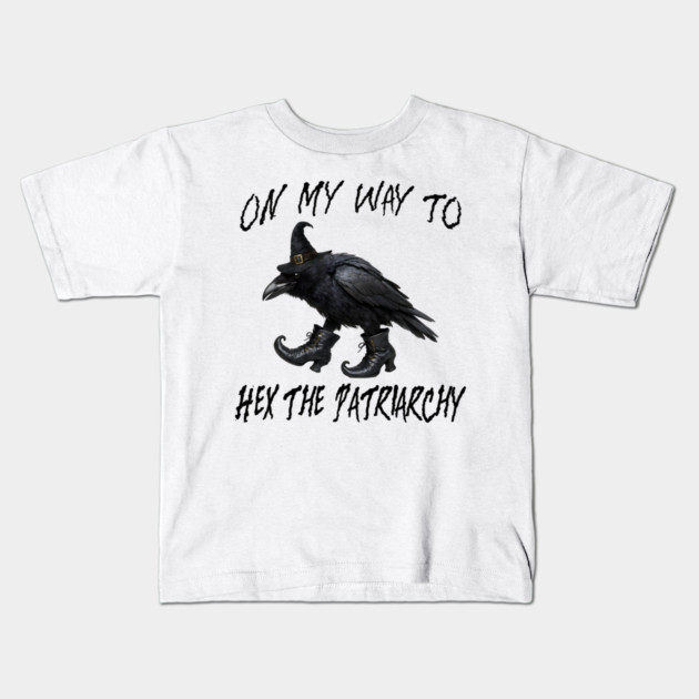On My Way To Hex The Patriarchy, Witchy Crow design Kids T-Shirt by Luxinda