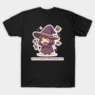 Witchcore | Witch avoiding responsibilities [B] T-Shirt
