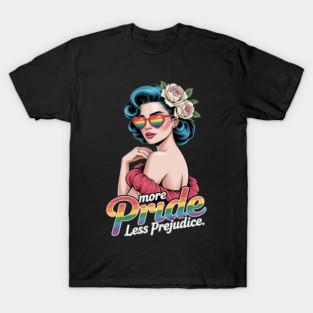 More Pride Less Prejudice Pride Month LGBTQ T-Shirt