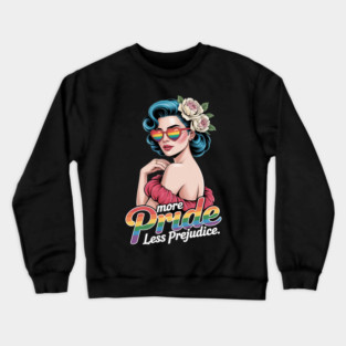 More Pride Less Prejudice Pride Month LGBTQ Crewneck Sweatshirt