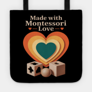 Montessori Mom Pride Child-Led Learning Calm Parenting Life Tote