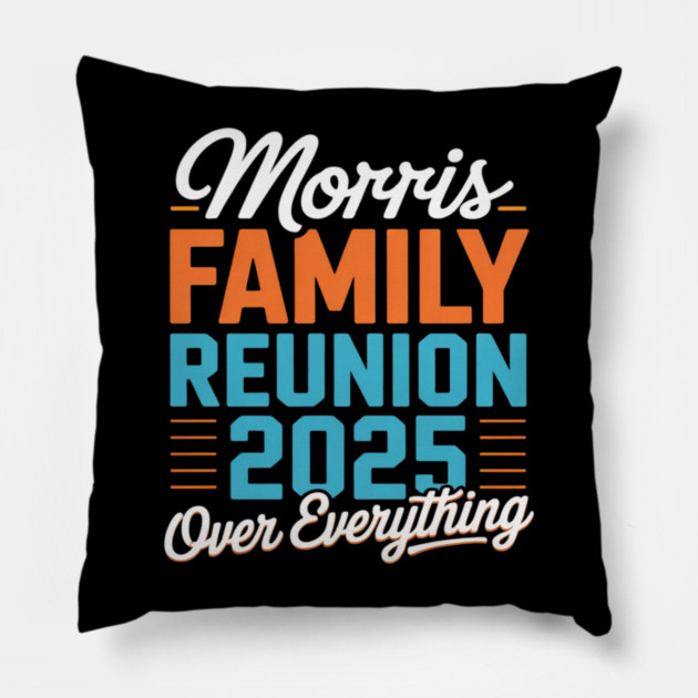 Morris Family Reunion 2025 - Morris Family Gathering Pillow by Ink Lines