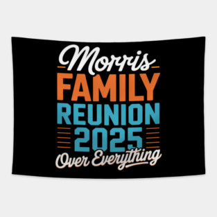 Morris Family Reunion 2025 - Morris Family Gathering Tapestry