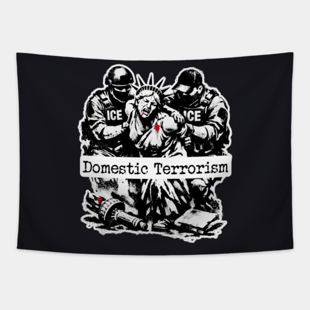 ICE = Domestic Terrorism Tapestry by Charles's Store 8