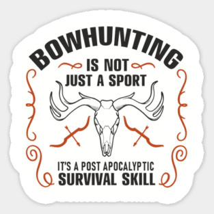 Bowhunting Is a Post Apocalyptic Survival Skill Magnet