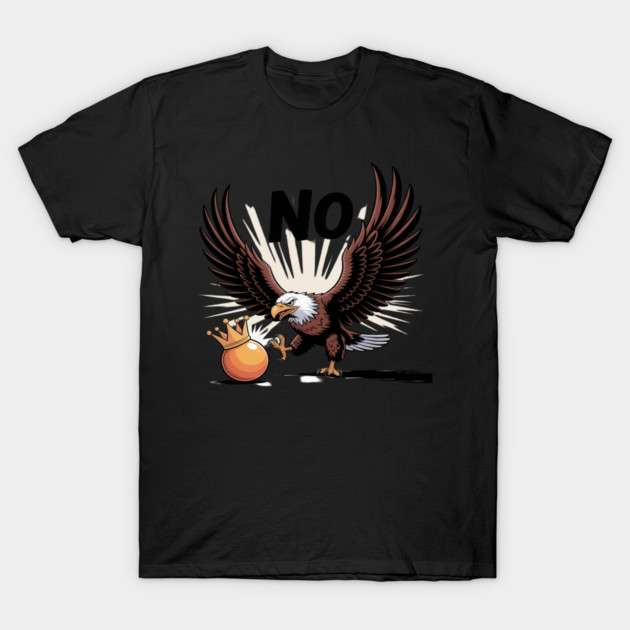 Orange Kicking No Kings In America Eagle T-Shirt by Ink Lines