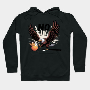 Orange Kicking No Kings In America Eagle Hoodie