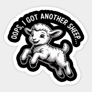 Oops I Got Another Sheep Sticker