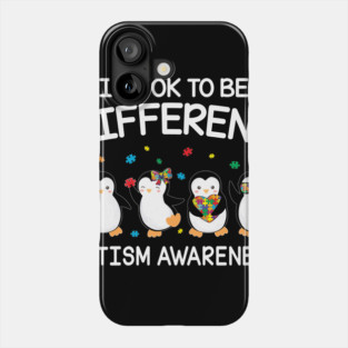 It_s OK To Be Different Cute Penguin World Autism Phone Case