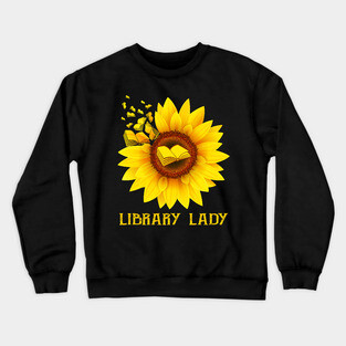 Library Lady - Sunflower Library Lady Crewneck Sweatshirt
