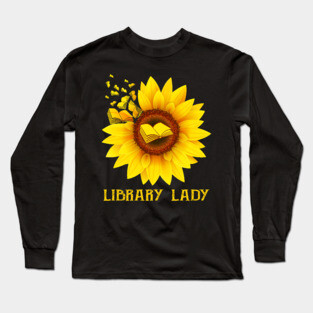 Library Lady - Sunflower Library Lady Long Sleeve T-Shirt