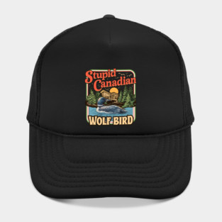 Stupid Canadian Wolf Bird Vintage-Heated Rivalry Hat