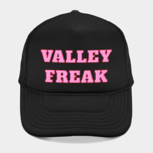 Valley Freak - Pink For friend Or Hat