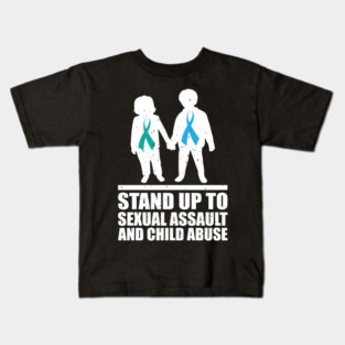 stand up for sexual assault and child abuse Kids T-Shirt