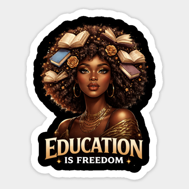Education Is Freedom Black Woman Empowerment Magnet by ArtistTee ⭐⭐⭐⭐⭐