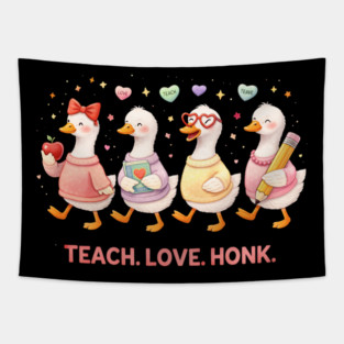 Teach Love Honk Teacher Goose Funny Tapestry