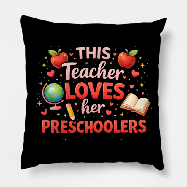 This Teacher Loves Her Preschoolers Teacher Gift Pillow by ArtistTee ⭐⭐⭐⭐⭐