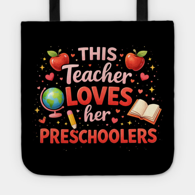 This Teacher Loves Her Preschoolers Teacher Gift Tote by ArtistTee ⭐⭐⭐⭐⭐