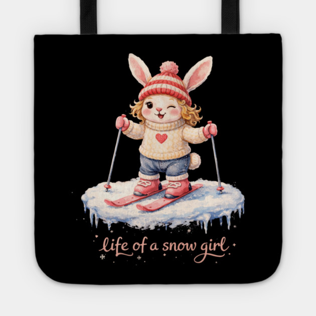 Life Of A Snow Girl Winter Bunny Skiing Tote by ArtistTee ⭐⭐⭐⭐⭐