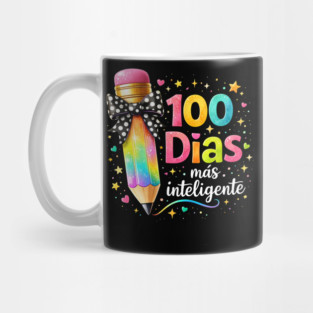 100 Dias Más Inteligente Spanish Teacher Gift Mug