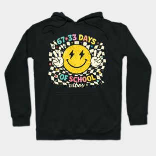 67 + 33 Days Of School Vibes Teacher Student Hoodie