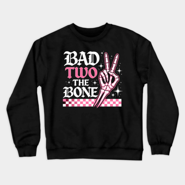 Bad Two The Bone Skeleton Hand Funny Crewneck Sweatshirt by ArtistTee ⭐⭐⭐⭐⭐