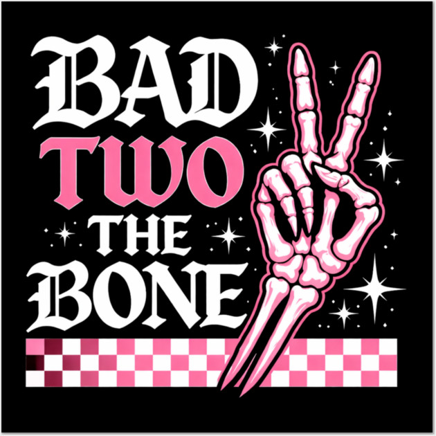 Bad Two The Bone Skeleton Hand Funny Wall Art by ArtistTee ⭐⭐⭐⭐⭐
