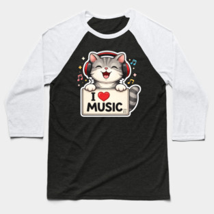 I Love Music Cat Lover Cute Baseball T-Shirt