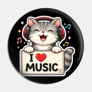 I Love Music Cat Lover Cute Pin