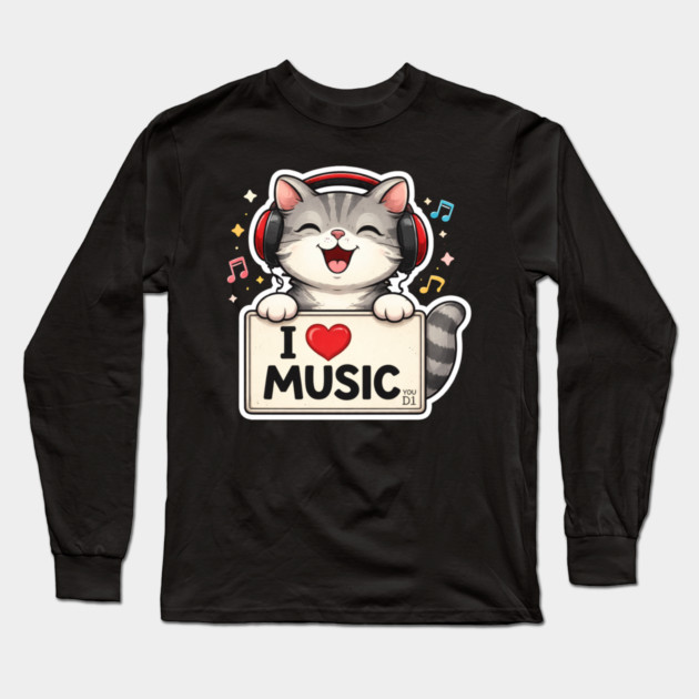 I Love Music Cat Lover Cute Long Sleeve T-Shirt by ArtistTee ⭐⭐⭐⭐⭐