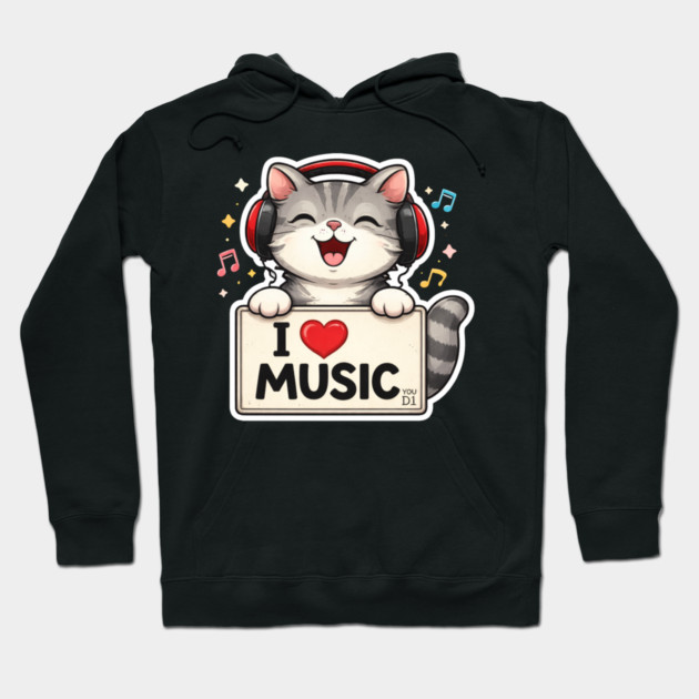 I Love Music Cat Lover Cute Hoodie by ArtistTee ⭐⭐⭐⭐⭐