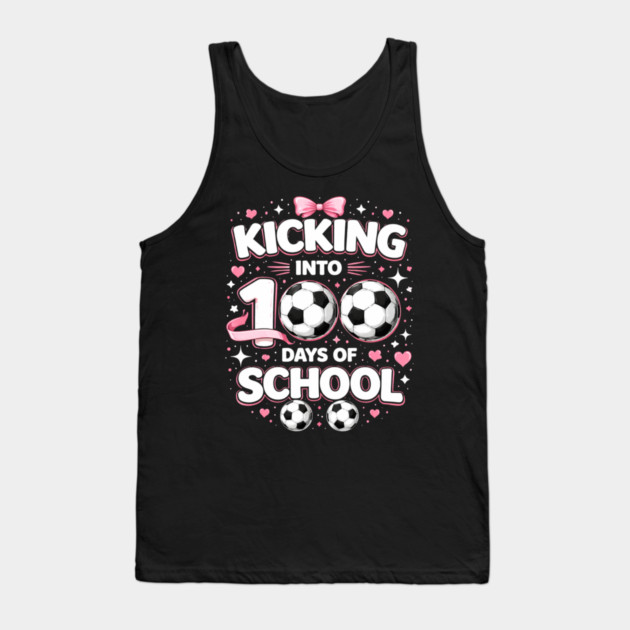 Kicking Into 100 Days Of School Soccer Teacher Tank Top by ArtistTee ⭐⭐⭐⭐⭐