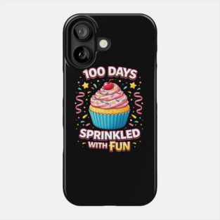 100 Days Sprinkled With Fun Teacher Celebration Phone Case
