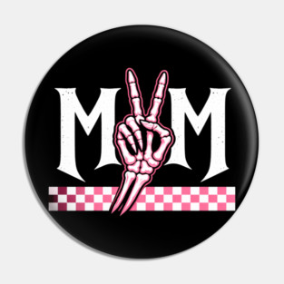 Mom Peace Sign Skeleton Hand Mothers Day Pin