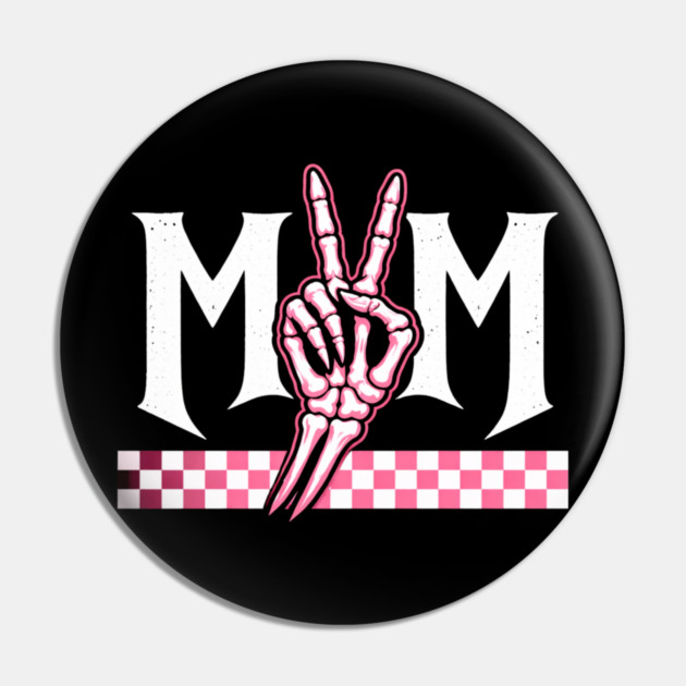 Mom Peace Sign Skeleton Hand Mothers Day Pin by ArtistTee ⭐⭐⭐⭐⭐