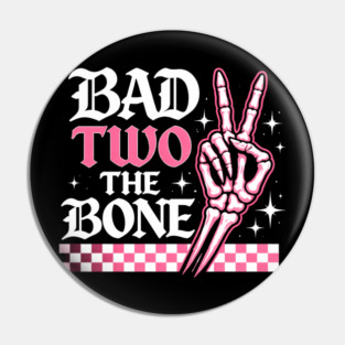Bad Two The Bone Skeleton Peace Sign Funny Pin