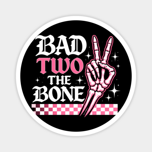Bad Two The Bone Skeleton Peace Sign Funny Magnet by ArtistTee ⭐⭐⭐⭐⭐