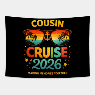 Cousin Cruise 2026 Making Memories Together Family Vacation Tapestry